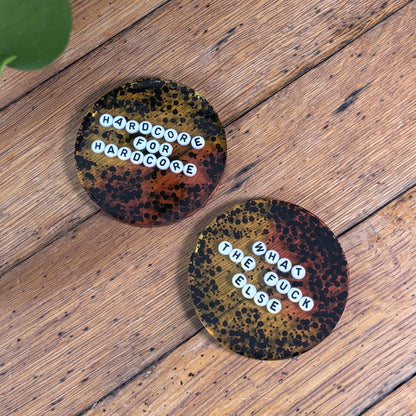 Hardcore for Hardcore ❋ Coasters