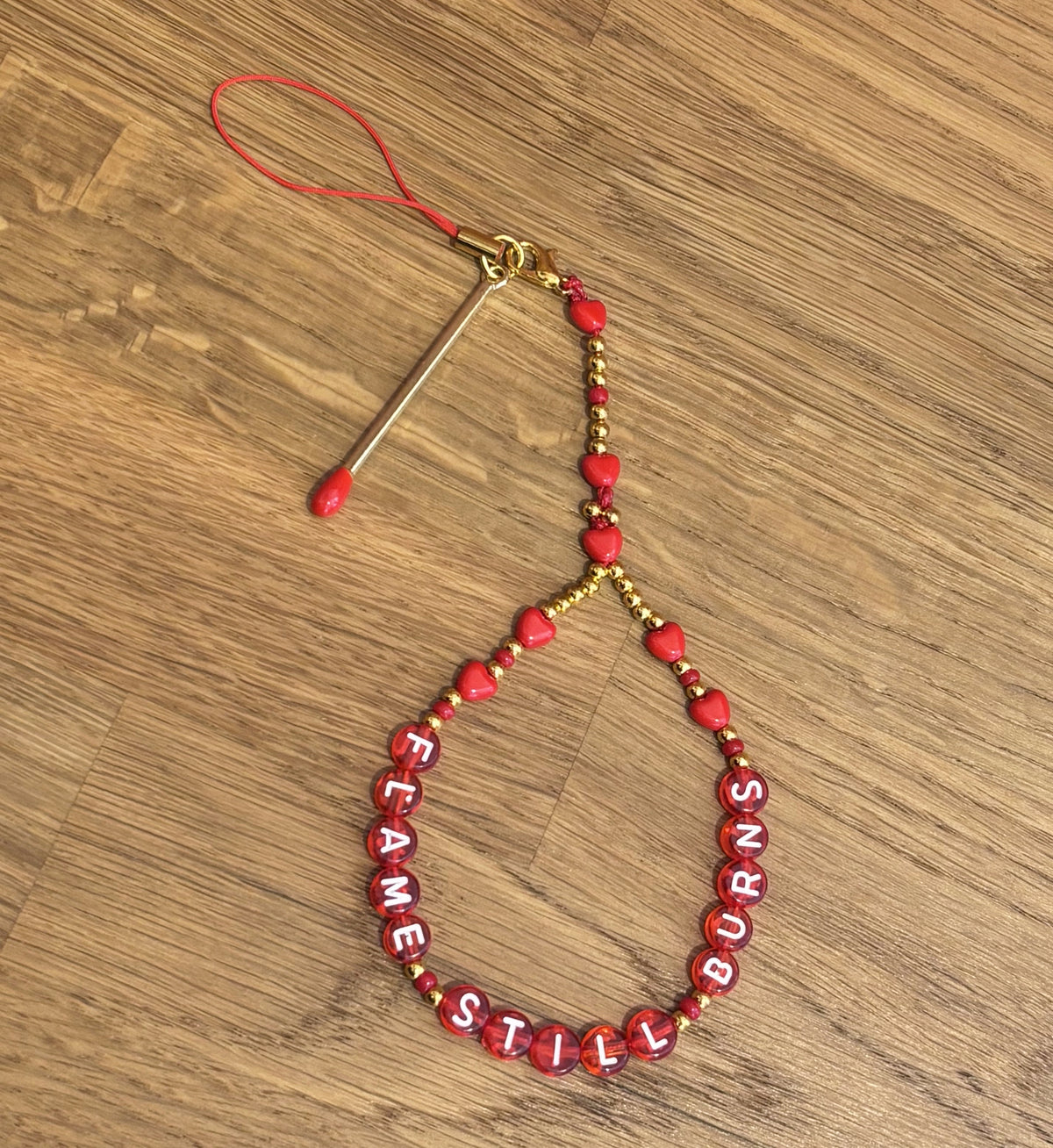 Flame Still Burns ❋ Phone Strap