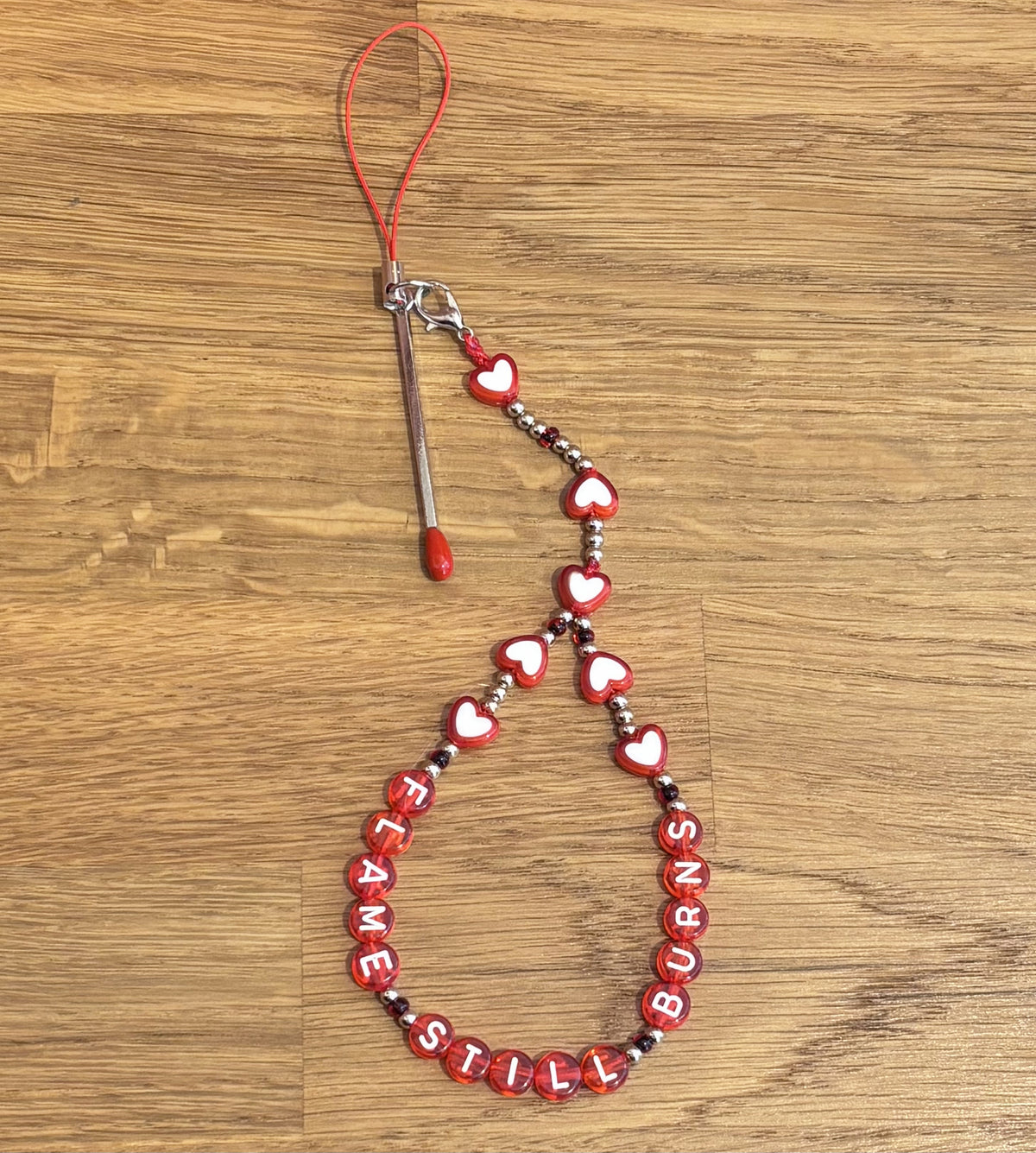 Flame Still Burns ❋ Phone Strap