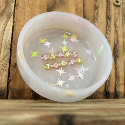 Start Today ❋ Trinket Bowl