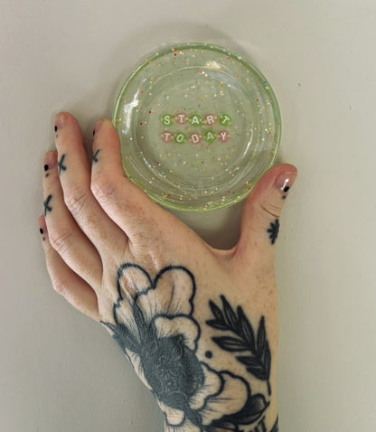 Start Today ❋ Trinket Dish